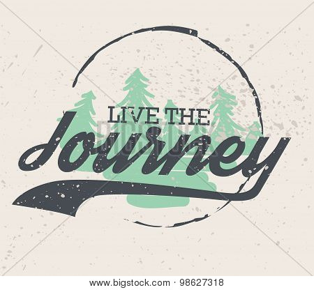 Live the Journey Shirt Design