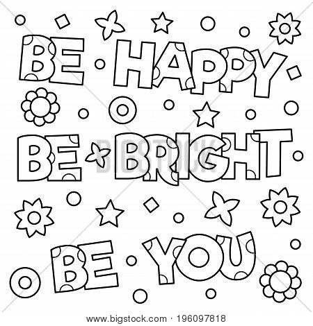 Inspirational coloring page. Black and white vector illustration.