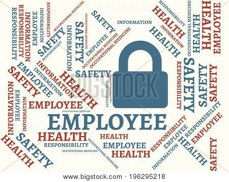 Employee - Hindrance - Image With Words Associated With The Topic Work Safety, Word, Image, Illustra