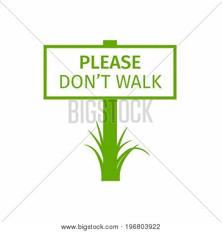 Green park sign please dont walk, vector illustration