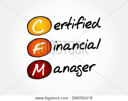 Cfm - Certified Financial Manager Acronym, Business Concept Background