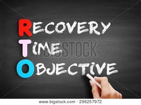 Color Wooden Alphabets Building The Word Rto - Recovery Time Objective Acronym On Blackboard
