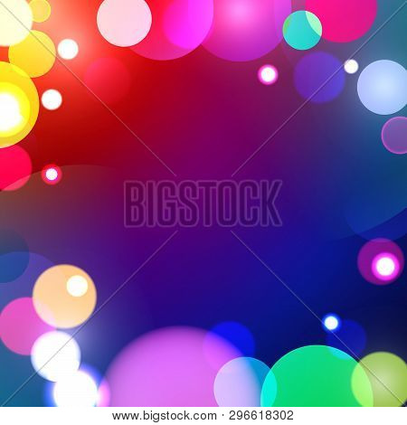 Colorful Vector Illustration With Soft Bokeh Effect, Abstract Background