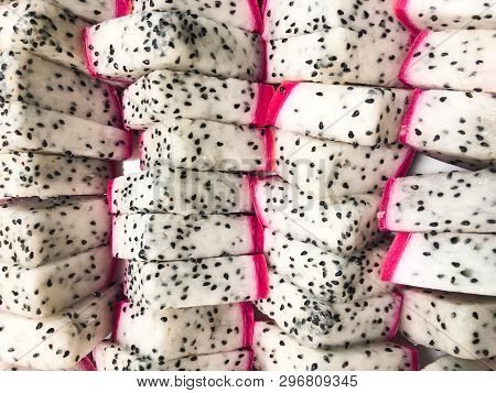 Fresh Of Sliced Dragon Fruit, Top View