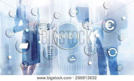 The Markets In Financial Instruments Directive. Mifid Ii. Investor Protection Concept.