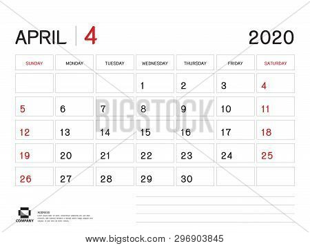 April 2020 Year Template, Calendar 2020 Vector, Desk Calendar Design, Week Start On Sunday, Planner,