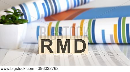 Wooden Block With Words Rmd Required Minimum Distributions,concept