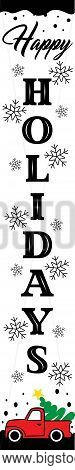 Happy Holidays Vertical Christmas Sign. Welcome Home Lettering. Front Porch Sign