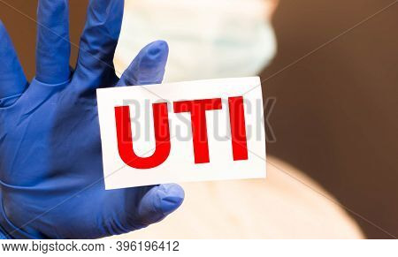 Uti Urinary Tract Infection Acronym On Colorful Sticky Notes