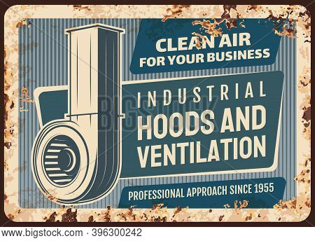 Kitchen Hoods And Ventilation Metal Plate Rusty Vector Retro Poster. Domestic And Industrial Kitchen
