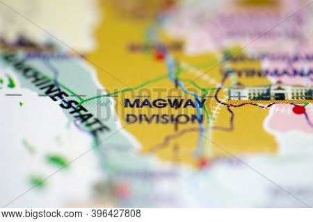 Shallow Depth Of Field Focus On Geographical Map Location Of Magway Division Myanmar Asia Continent 