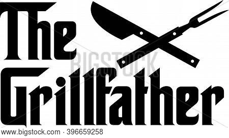 The Grillfather On The White Background. Vector Illustration