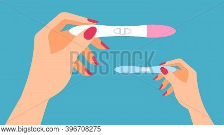 Pregnancy Test. Female Hand Is Holding A Positive And Negative Pregnancy Test. Isolated On Blue Back