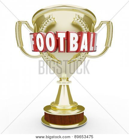 Football word in red 3d letters on a golden trophy or award to illustrate top or best team winninga  game or competition in soccer or rugby match