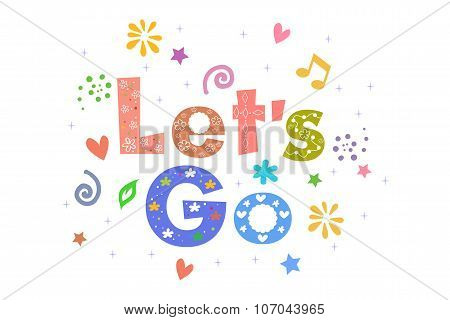 Let's Go Text Message