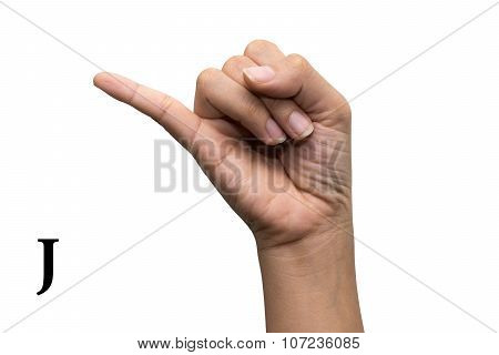 Finger Spelling the Alphabet in American Sign Language (ASL). The Letter J