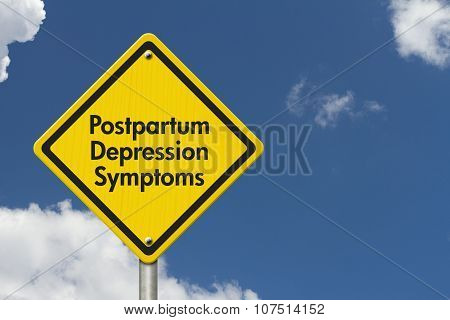 Postpartum Depression Symptoms Warning Sign