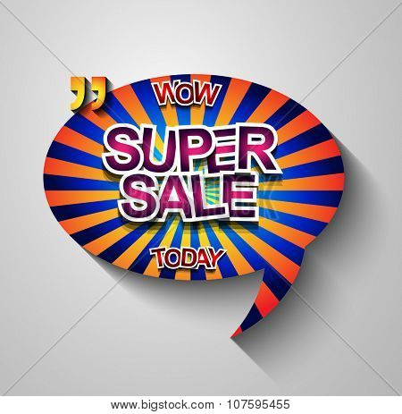 Super Sale Today background for your promotional posters, advertising shopping flyers, discount banners, clearence sales event, seasonal promotions and so on.