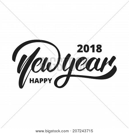 New Year 2018. Hand drawn logo for New Year card, poster, design etc. Happy New Year 2018 hand lettering.