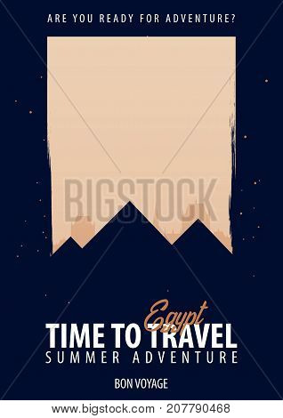 Egypt, Africa. Time To Travel. Journey, Trip, Vacation. Your Adventure. Bon Voyage.