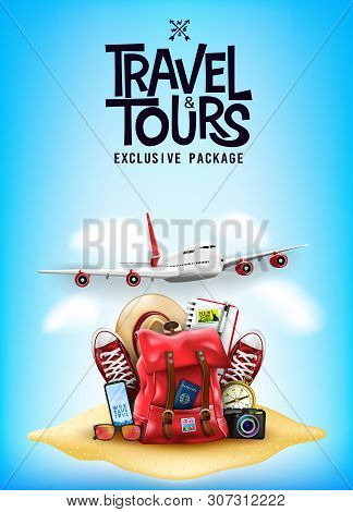 Travel And Tours Poster With 3d Realistic Travel Items Like Airplane, Backpack, Sneakers, Mobile Pho