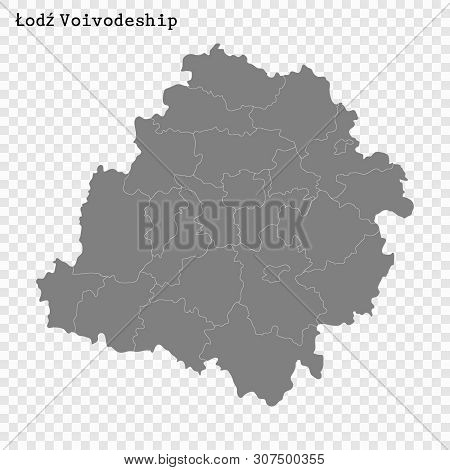 High Quality Map Of Lodz Is A Voivodeship Of Poland With Borders Of The Powiats