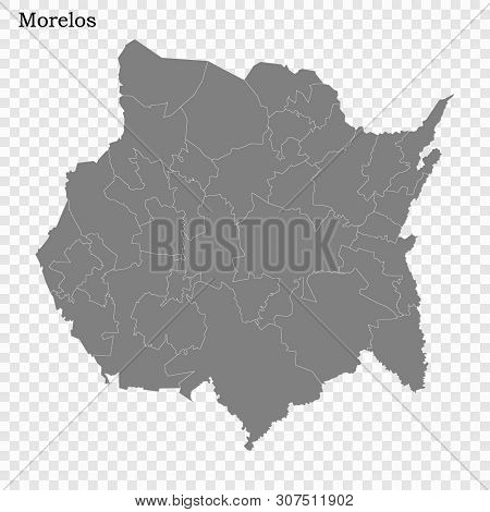 High Quality Map Of Morelos Is A State Of Mexico, With Borders Of The Municipalities