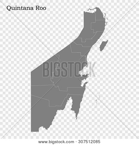 High Quality Map Of Quintana Roo Is A State Of Mexico, With Borders Of The Municipalities