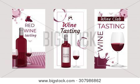 Wine Tasting Invitation Storys Templates With Wine Bottles And Wine Glasses. Brochures, Posters, Inv