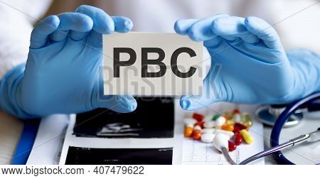 Card With Text Pbc Supplies, Pills And Stethoscope. Medical Concept.
