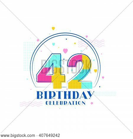 42 Birthday Celebration, Modern 42nd Birthday Design Vector Illustration