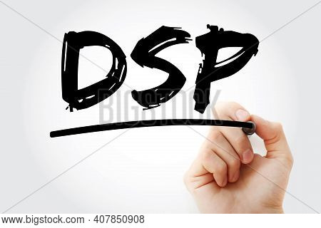 Dsp - Delivery Service Provider Acronym With Marker, Business Concept Background