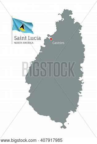 Silhouette Of Saint Lucia Country Map. Gray Editable Map With Waving National Flag And Castries City