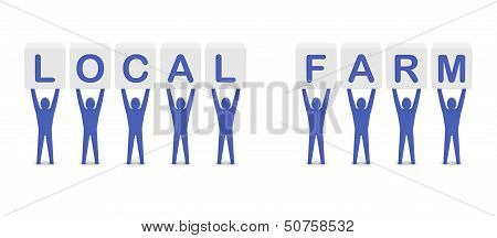 Men holding the words local farm. Concept 3D illustration.