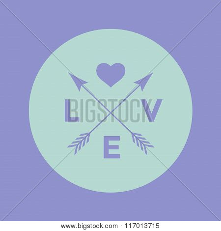 Logo Badge For Creative Design Project. Hipster Embleme With Arrow, Heart And Word Love On A Turquoi