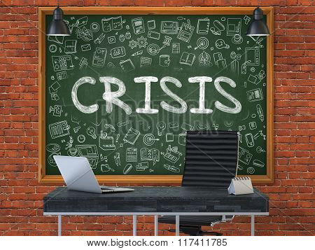 Chalkboard on the Office Wall with Crisis Concept.