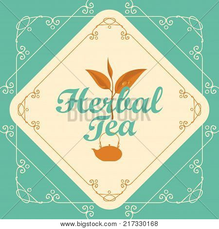 Vector label for herbal tea decorated with a sprig of tea and teapot in curly frame with swirls on turquoise background