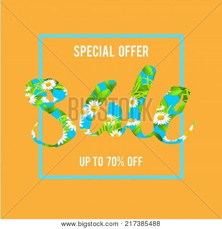 Summer or spring template for design banner, ticket, leaflet, card, poster and so on. Abstract foral seamless pattern. Sale floral lettering.