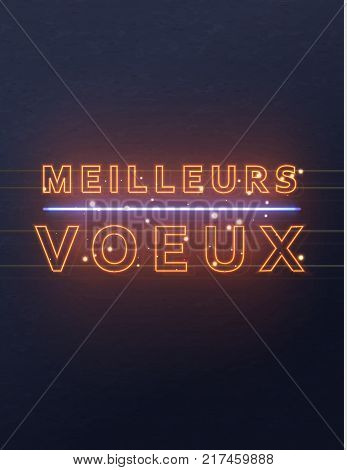 Neon lights design, French Meilleurs voeux. Christmas background, retro card, Xmas vector banner