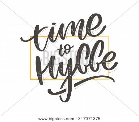 Lets Hygge. Inspirational Quote For Social Media And Cards. Danish Word Hygge Means Cozyness, Relax 