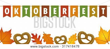 Oktoberfest Party Flags Banner With Autumn Leaves And Pretzel Vector Illustration Eps10