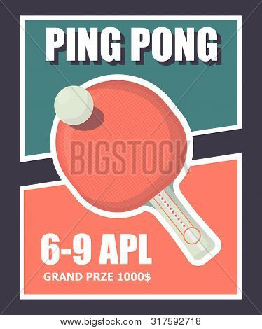 Ping Pong Racket With Ball. Table Tennis Sport Equipment Poster Vector Illustration For Table Tennis
