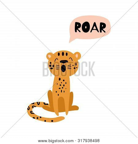 Cute Growling Leopard Isolated On White Background. Cartoon Animal With Text In Cloud. Flat Vector I