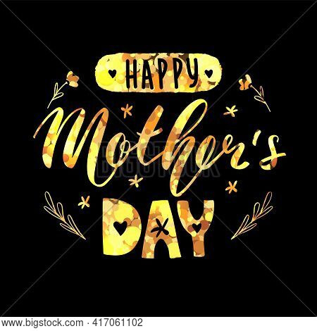 Happy Mother's Day Lettering Calligraphy Card. Vector Greeting Illustration. Golden Glitter On Black
