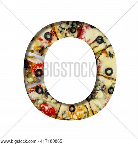 Font On Pizza Texture. Letter O, Cut Out Of Paper On A Background Of Real Mediterranean Pizza. Volum
