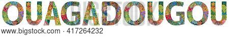 Hand-painted Art Design. Illustration Ouagadougou City Is The Capital Of Burkina Faso For T-shirt De