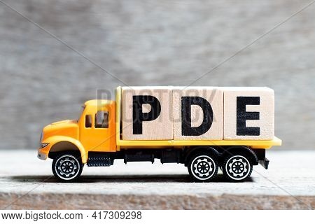 Truck Hold Letter Block In Word Pde (abbreviation Of Permitted Daily Exposure, Partial Differential 