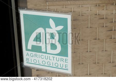 Bordeaux , Aquitaine France - 04 12 2021 : Ab Agriculture Biologique Bio Farming Organic Shop Street