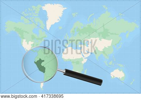 Map Of The World With A Magnifying Glass On A Map Of Peru Detailed Map Of Peru And Neighboring Count