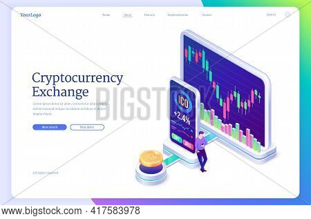Cryptocurrency Exchange Market Isometric Landing Page. Digital Money Mining, Man At Huge Computer An